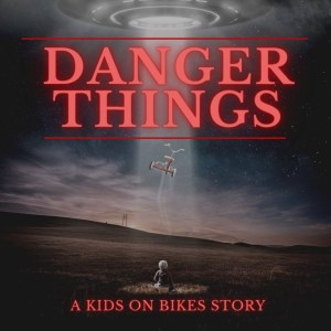 Danger Things S1 | E1 - Living In America
