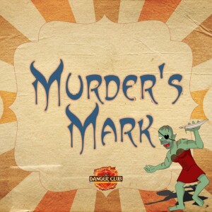 Episode 11 - Hooked On A Feline (Murder’s Mark)
