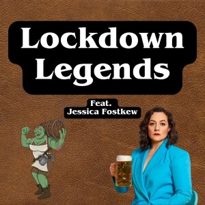 Lockdown Legends 10 - Calzone Of Truth (With Jessica Fostekew)