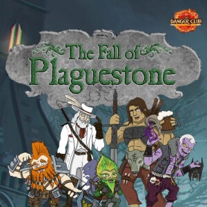 Episode 100 Part 1 - Return To Plaguestone