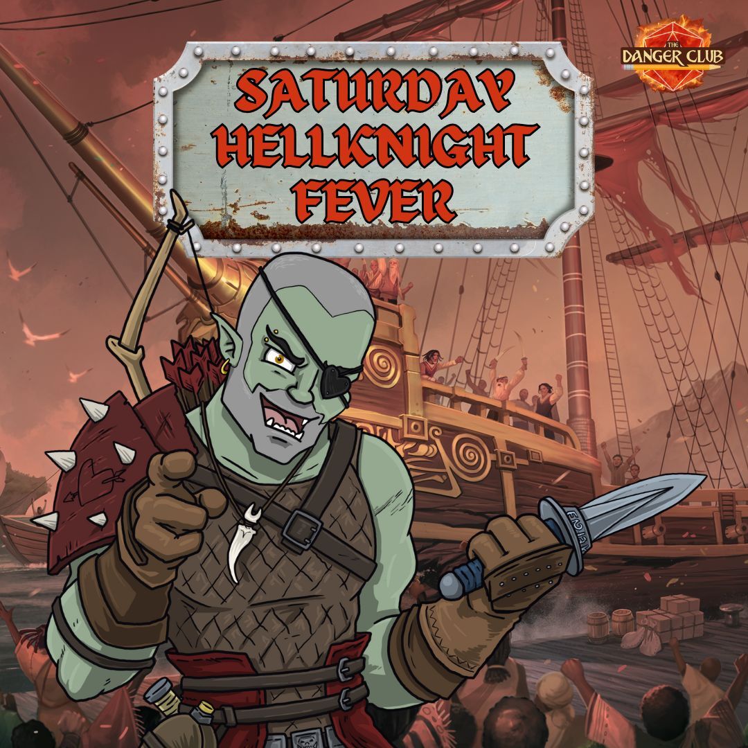 Episode 239 - Shanty Town (Saturday Hellknight Fever)