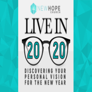 Live in 20/20 - Living On Purpose - Tony Lieb