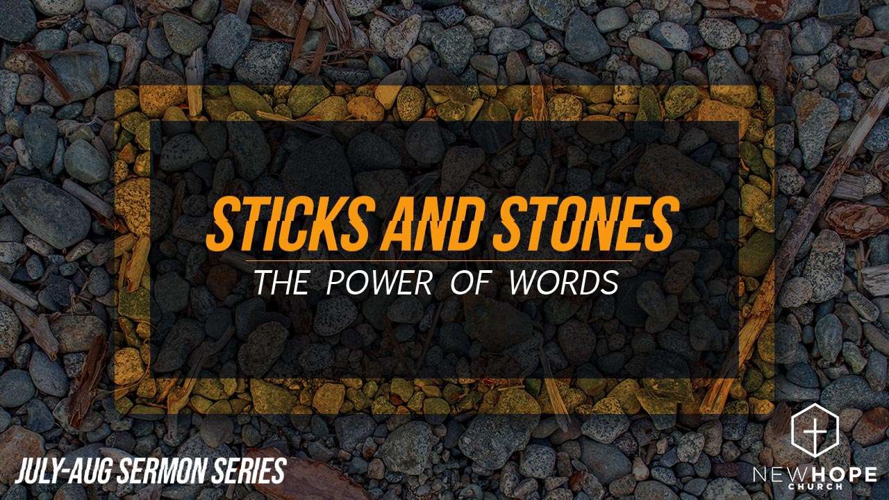 Sticks & Stones - Power of Blessing - Tim Broughton