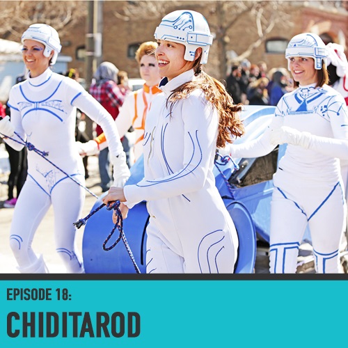The Chiditarod - Episode 018 The Chiditarod - Episode 018