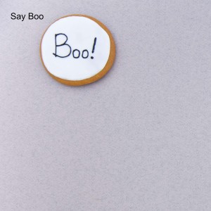Say Boo