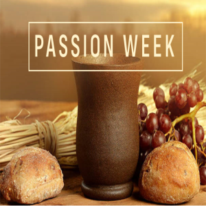 Passion Week