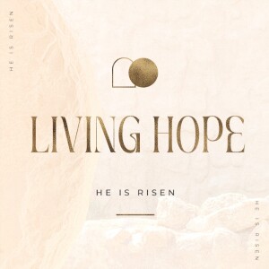 Christ our Living Hope