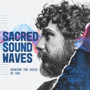 Sacred Sound Waves