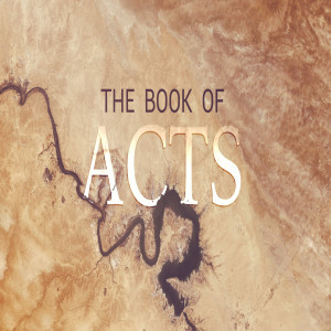 Book of Acts -Beginning of Christianity