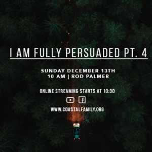 Rod Palmer - I Am Fully Persuaded 12-13-2020