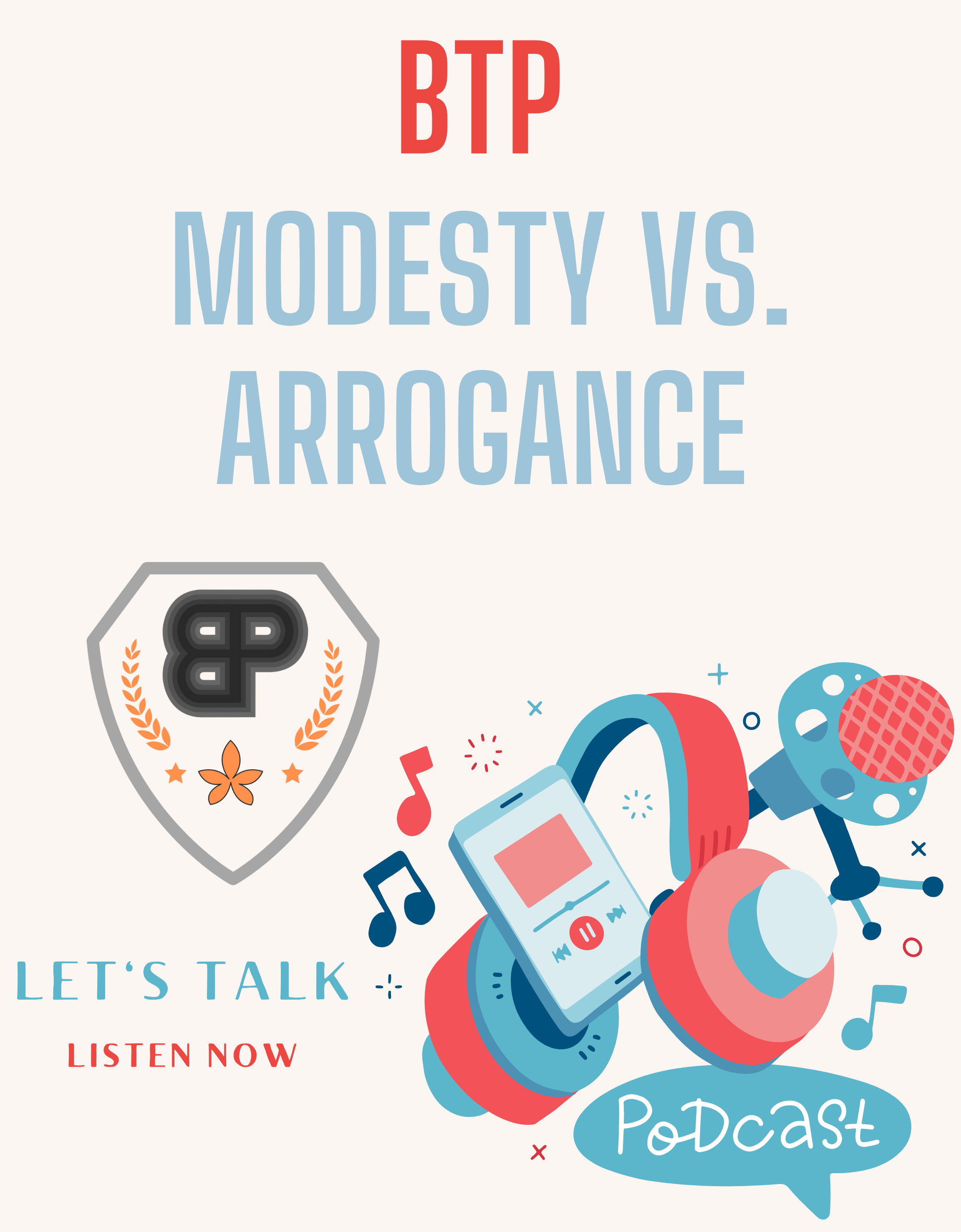 #158 - Let's Talk: Modesty vs. Arrogance