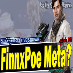 SWGOH Live Stream Episode 188: FinnxPoe Meta? | Star Wars: Galaxy of Heroes #swgoh
