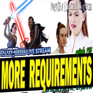 SWGOH Live Stream Episode 195: Final GL Requirements are Here! | Star Wars: Galaxy of Heroes #swgoh