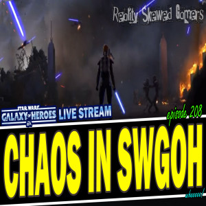 SWGOH Live Stream Episode 208: Chaos in SWGOH | Star Wars: Galaxy of Heroes #swgoh