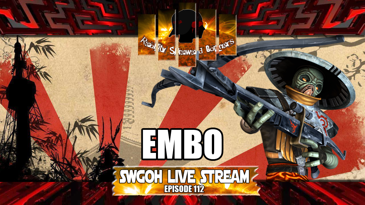 SWGOH Live Stream Episode 112: Embo | Star Wars: Galaxy of Heroes #swgoh