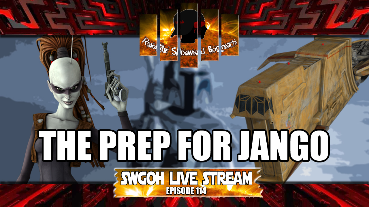 SWGOH Live Stream Episode 114: The Prep for Jango | Star Wars: Galaxy of Heroes #swgoh