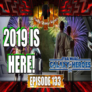 SWGOH Live Stream Episode 133: 2019 is Here! | Star Wars: Galaxy of Heroes #swgoh