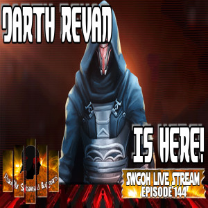 SWGOH Live Stream Episode 144: Darth Revan is Here! | Star Wars: Galaxy of Heroes #swgoh