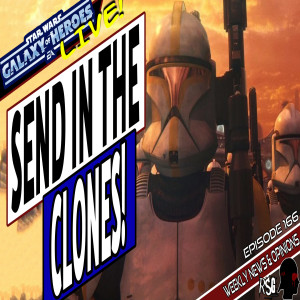 SWGOH Live Stream Episode 166: Send in the Clones! | Star Wars: Galaxy of Heroes #swgoh