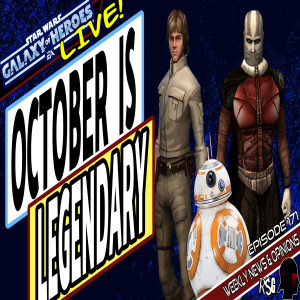 SWGOH Live Stream Episode 171: October is Legendary! | Star Wars: Galaxy of Heroes #swgoh