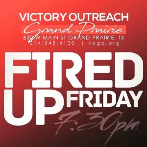 Fired Up Friday Pastor Josh 