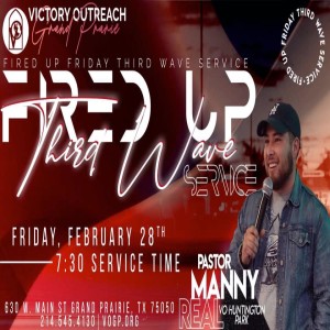 Fired Up Friday Third Wave Service