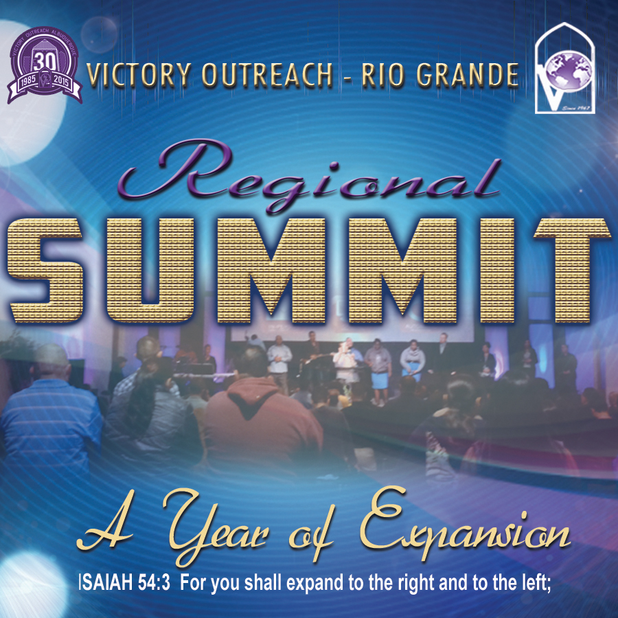 2.5.15 Rio Grand Regional Summit- Pastor Danny Sanchez-Expanding Your Vision