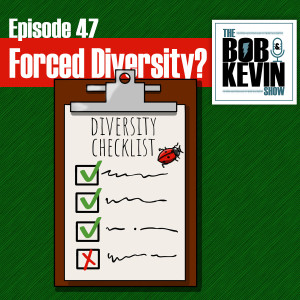 Ep. 047 - Can forced diversity work in tech? In podcasts? Anywhere? We discuss recent issues plaguing the Ladybug Podcast and more.
