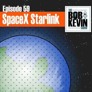 Ep. 059 - SpaceX Starlink - Elon Musk and the top 10 tech CEO salaries