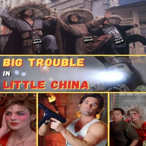 Big Trouble in Little China