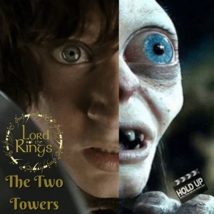 Lord of the Rings: The Two Towers