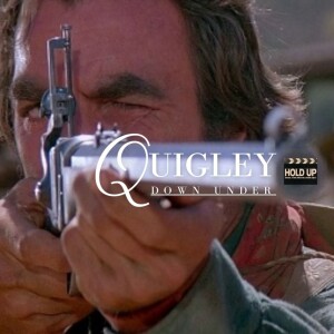 Quigley Down Under