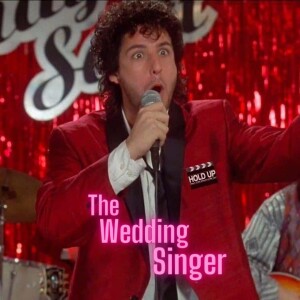 The Wedding Singer