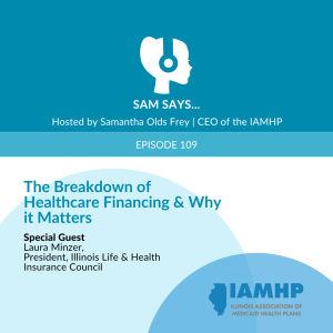 Ep. 109 - The Breakdown of Healthcare Financing & Why it Matters
