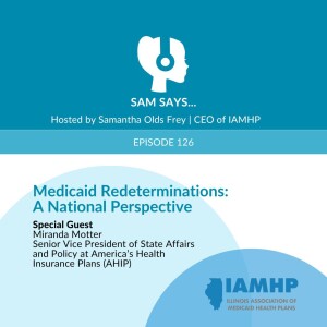 Ep. 126 - Medicaid Redeterminations: A National Perspective
