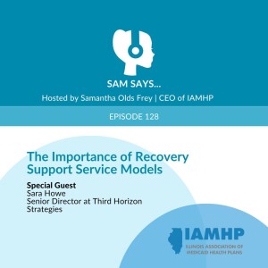 Ep. 128 - The Importance of Recovery Support Service Models