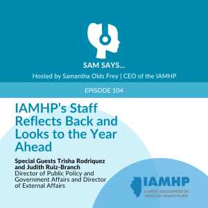 Ep. 104 - IAMHP’s Staff Reflects Back and Looks to the Year Ahead