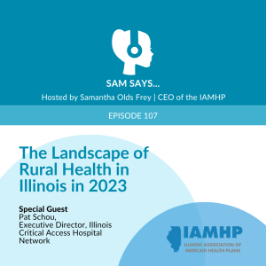 Ep. 107 - The Landscape of Rural Health in Illinois in 2023