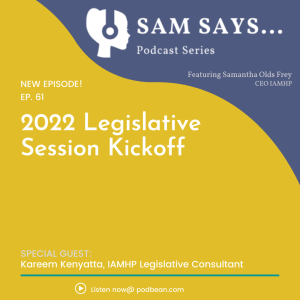 Ep. 61: 2022 Legislative Session Kickoff