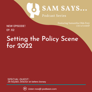 Ep. 62: Setting the Policy Scene for 2022