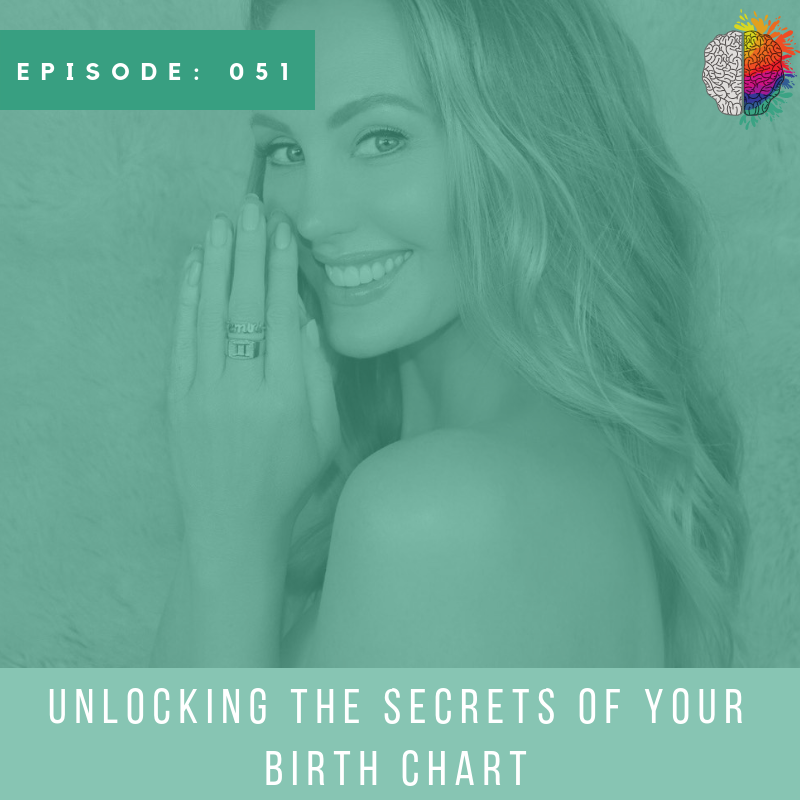 Unlocking the Secrets of Your Birth Chart with Natasha Weber