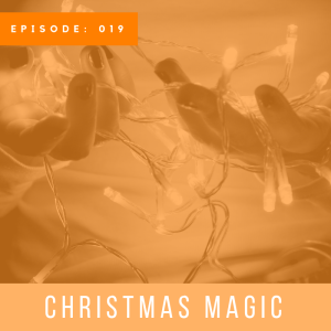 Christmas Magic with Lauren Smith (BONUS Episode)