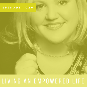 Living an Empowered Life with Amanda Scocozzo
