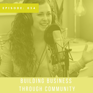 Building Business Through Community with Ashley Meyer