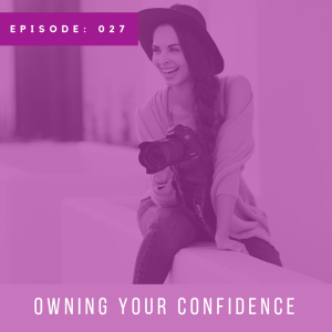 Owning Your Confidence with Sandy Grigsby