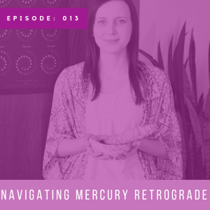 Navigating Mercury Retrograde with Natalie Walstein