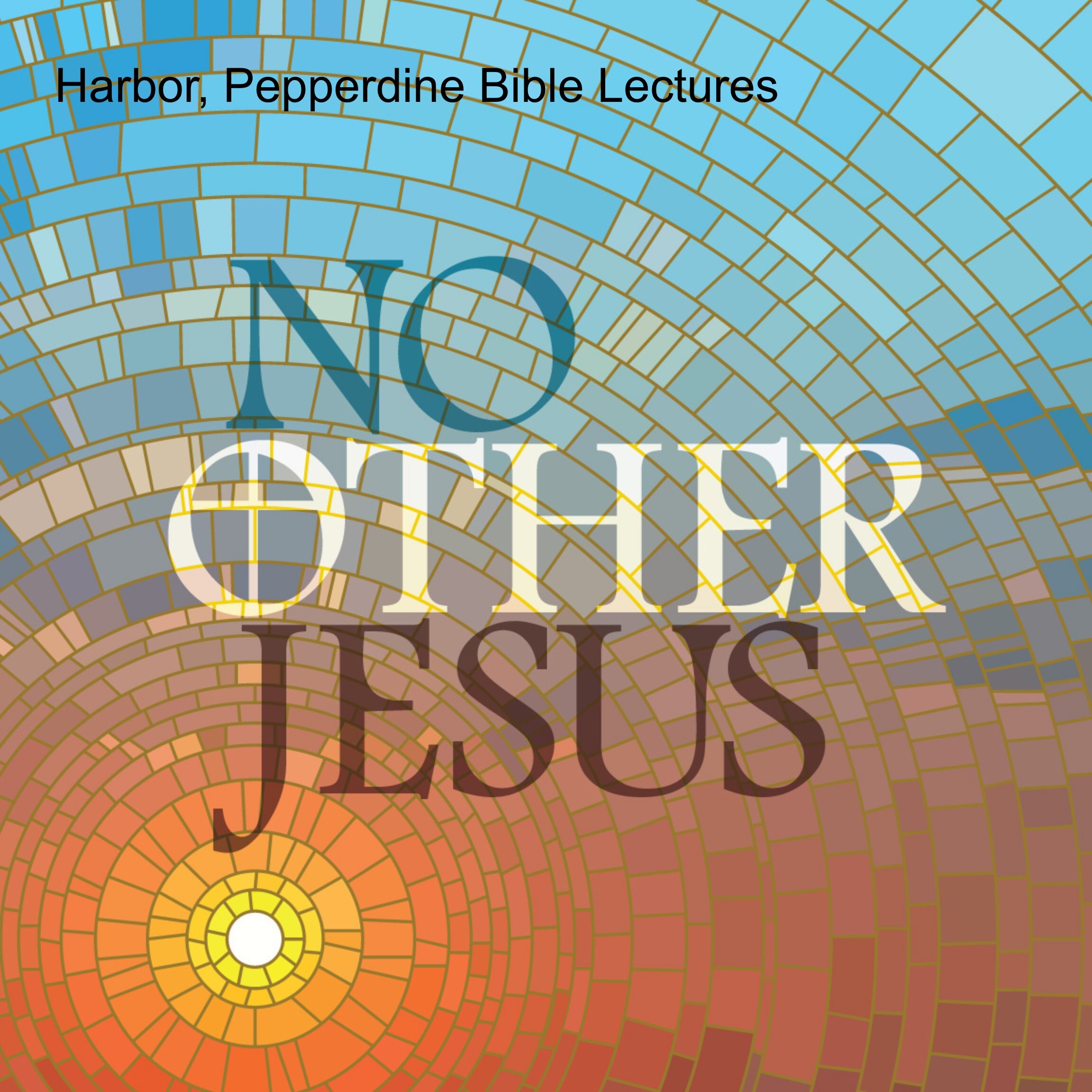 Harbor, Pepperdine Bible Lectures