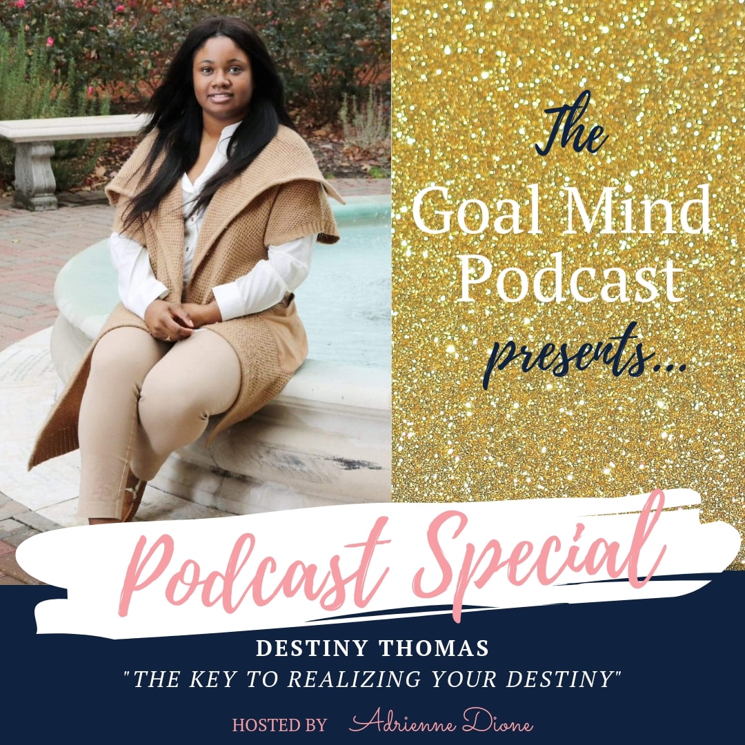 The Goal Mind Podcast