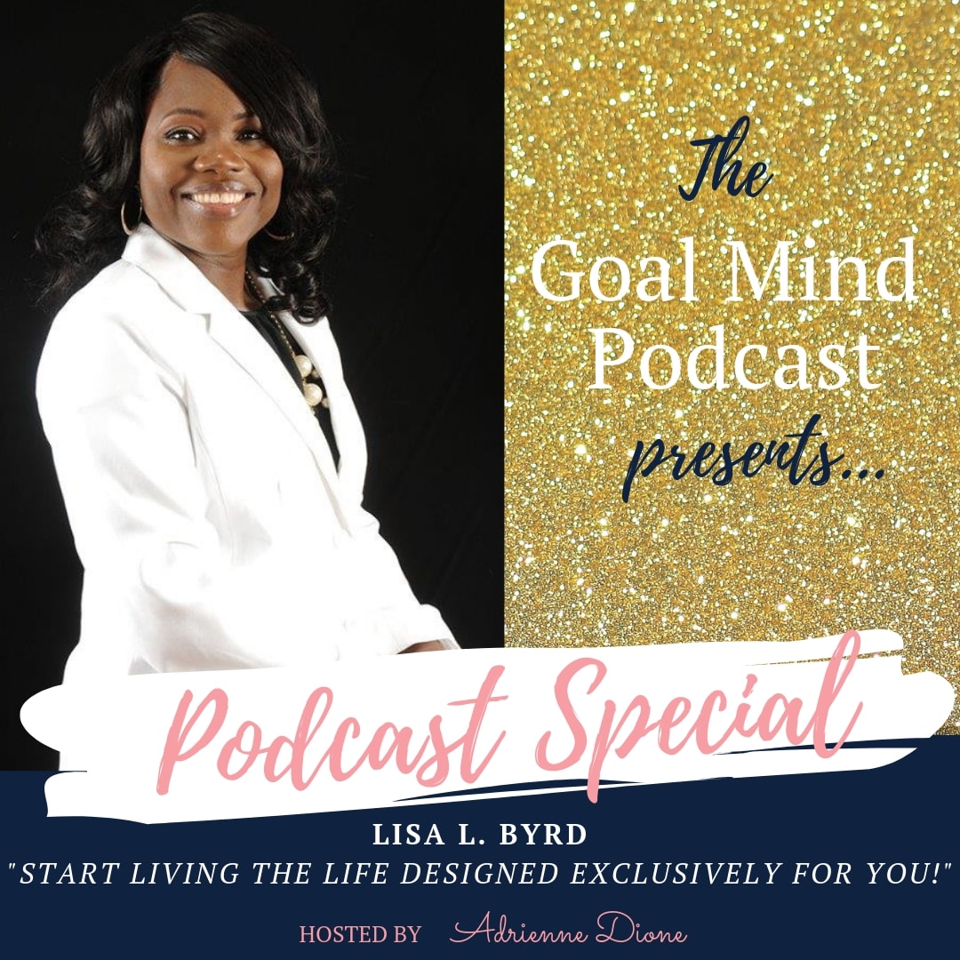 The Goal Mind Podcast