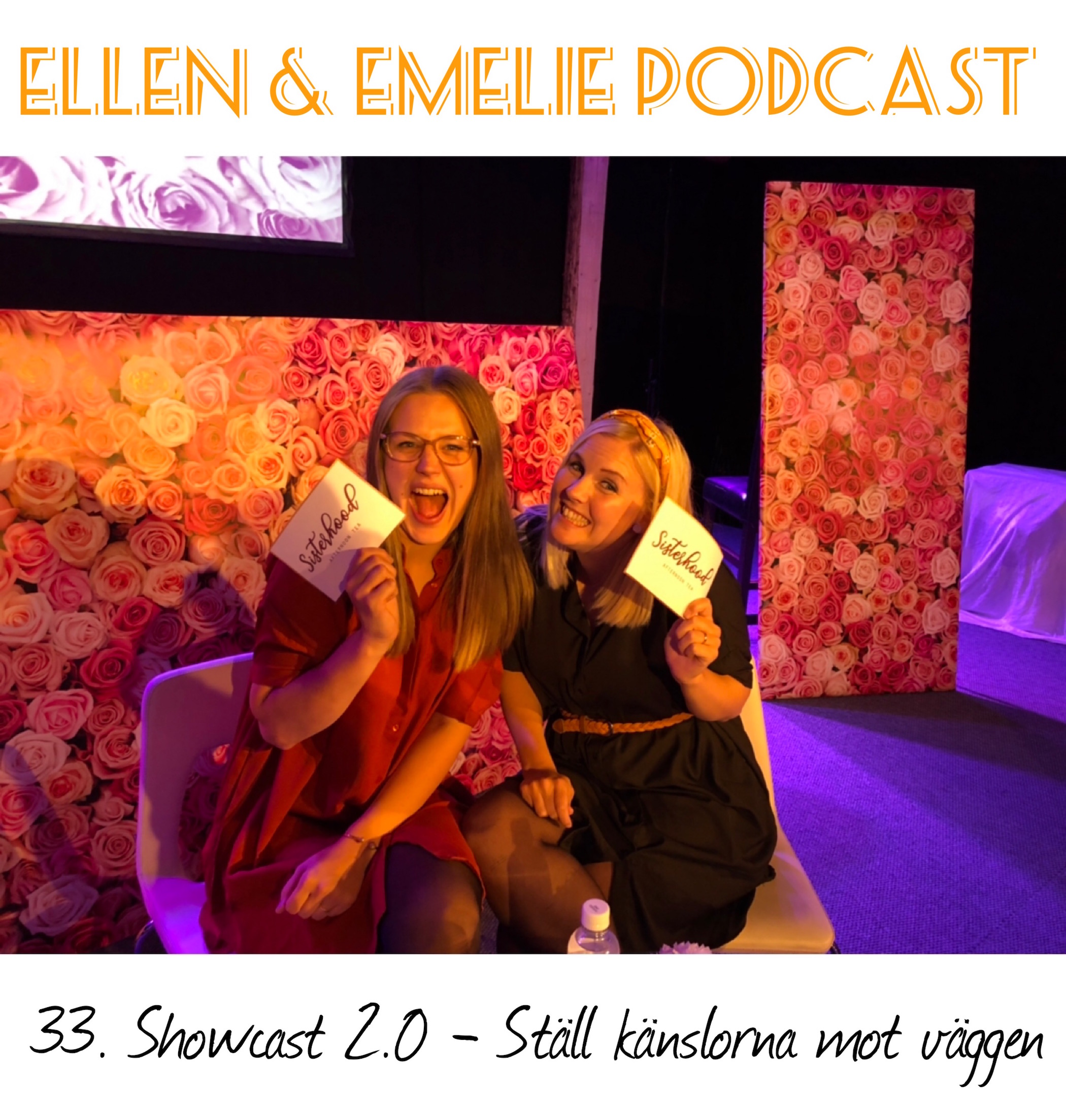 Ellen & Emelie Podcast